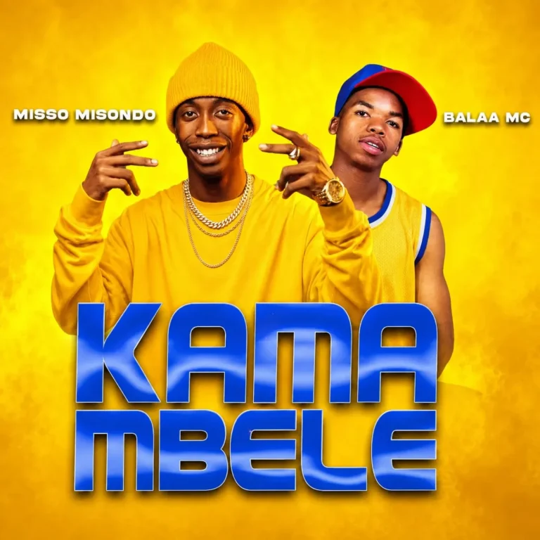 Misso Misondo Ft Balaa Mc – Kama Mbele