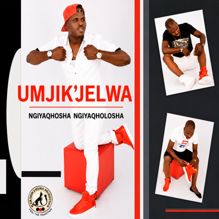 Mjik’jelwa - Ngiyaqhosha Ngiyaqholosha (EP)