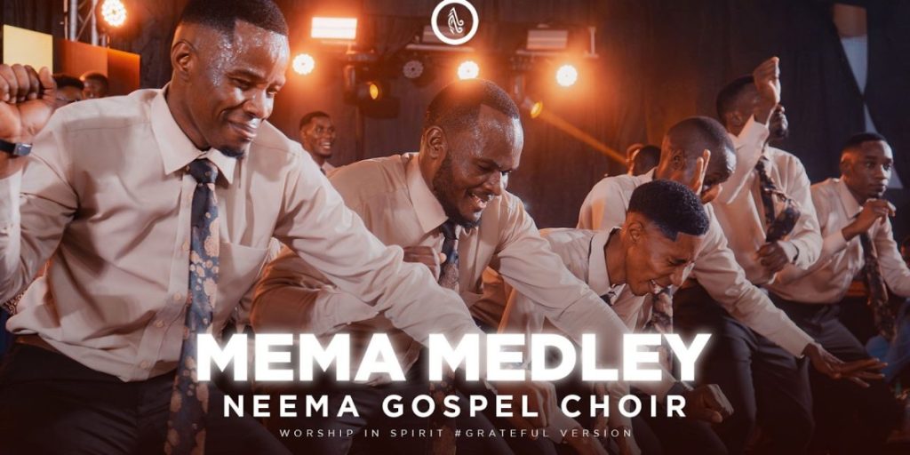 Neema Gospel Choir – Mema Medley