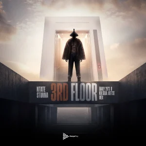 Ntate Stunna – 3rd Floor