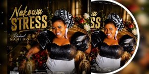 Racheal Namiiro – Nakowa Stress