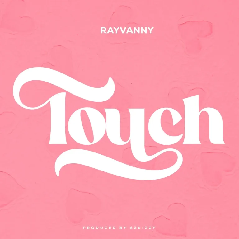 Rayvanny – Touch