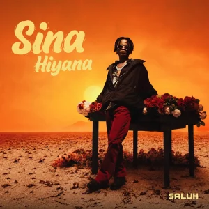 Saluh – Sina Hiyana