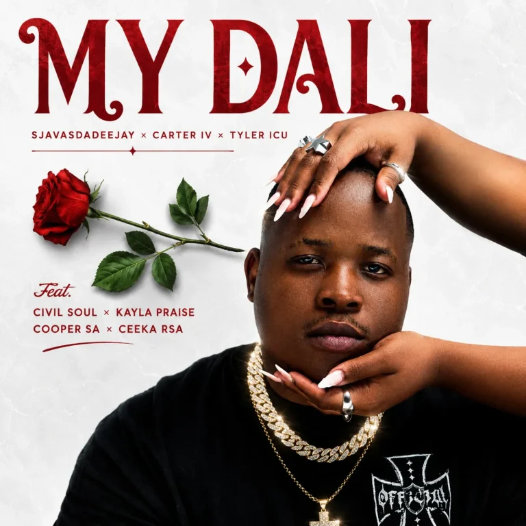 Sjavasdadeejay - My Dali Ft. Carter Iv, Tyler ICU, Civil Soul, Kayla Praise, Ceeka RSA & Cooper SA
