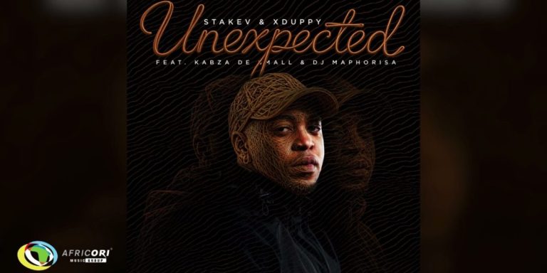 Stakev, Xduppy – Unexpected Ft Kabza De Small & DJ Maphorisa
