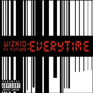 Wizkid - Everytime Ft. Future