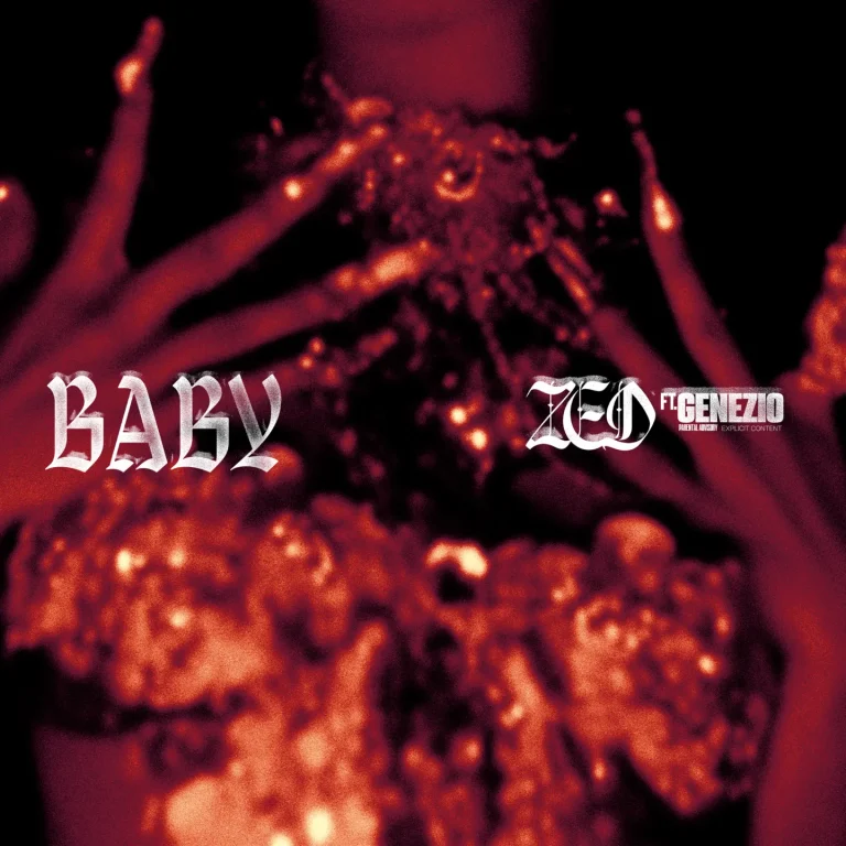 Zed - Baby Ft. Genezio