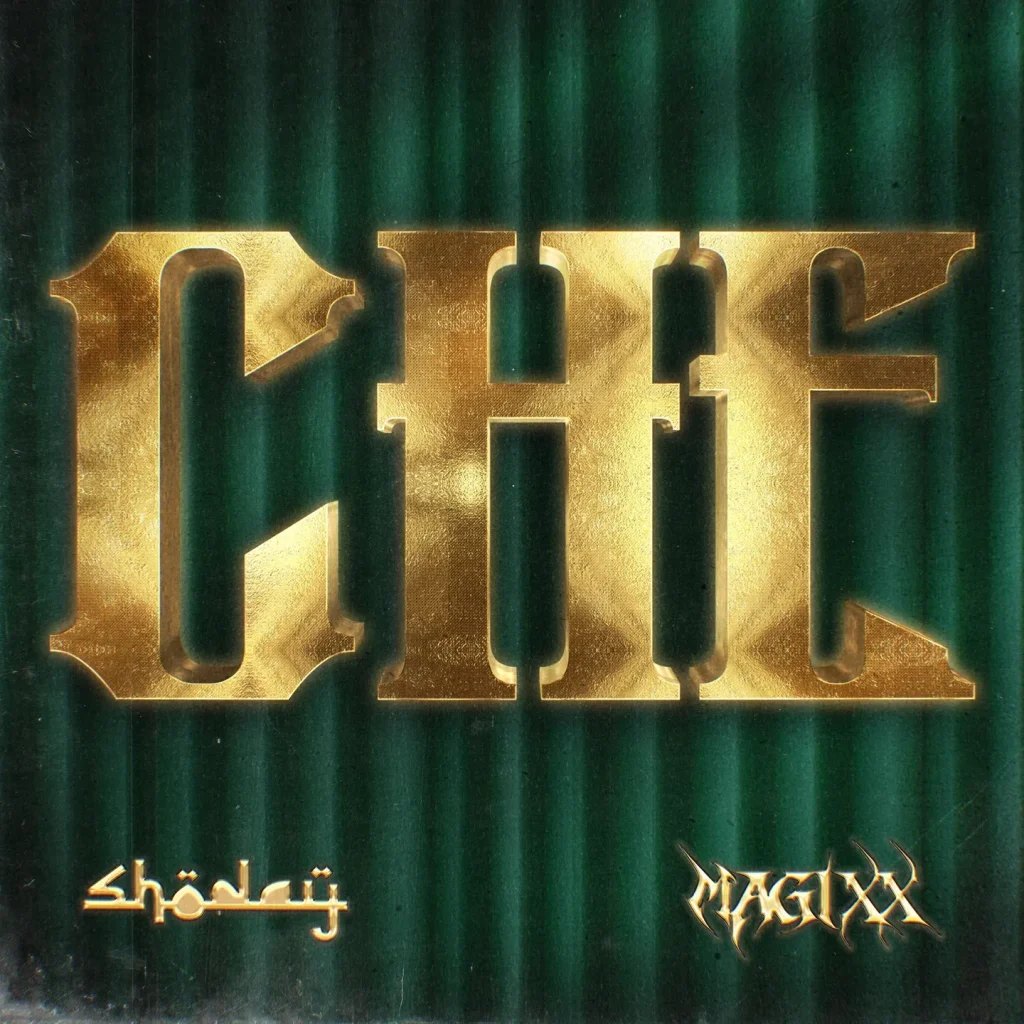 Shoday - CHE ft. Magixx